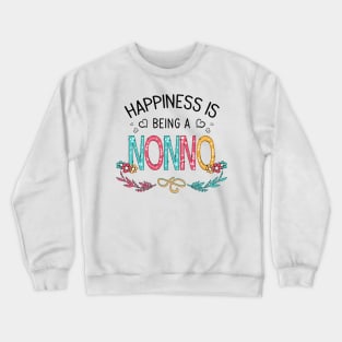 Happiness Is Being A Nonno Wildflowers Valentines Mothers Day Crewneck Sweatshirt